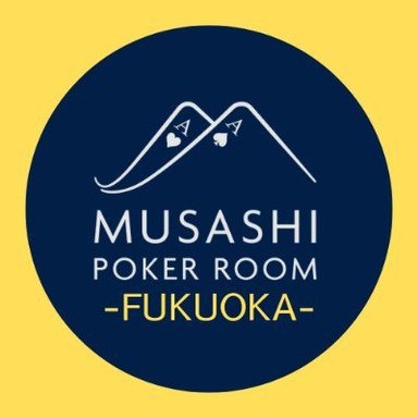 【福岡むさぽ】MUSASHI POKER ROOM FUKUOKA